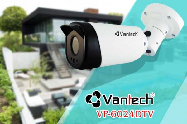 Camera DTV Vantech VP- 6024DTV các tính năng công nghệ thông minh nhất hiện nay