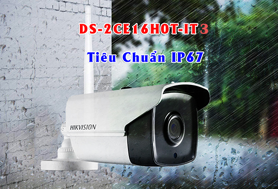 DS-2CE16H0T-IT3 đạt chuẩn bảo vệ ngoài trời IP67 chống nước chống bụi