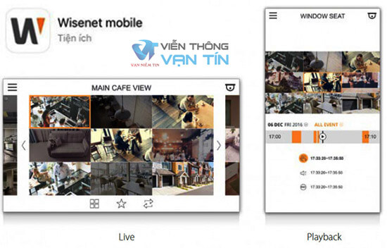 Phần mềm Wisenet mobile xem camera trên điện thoại