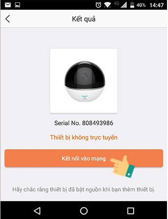 Cài đặt xem camera EZVIZ trên điện thoại Bước 9