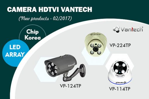 Camera Vantech VP-224TP/AP/CP siêu phẩm của công nghệ