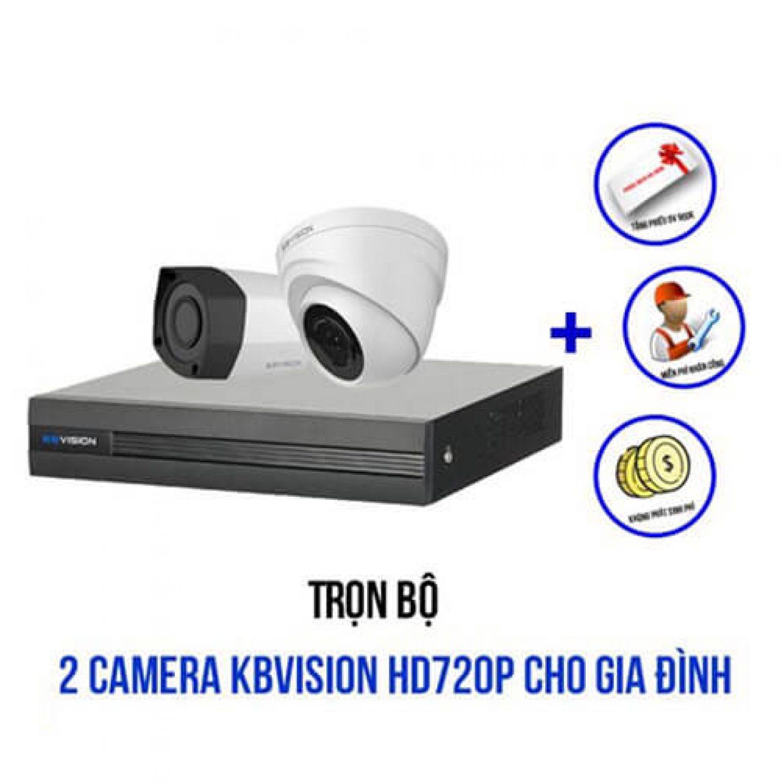 Giá Bán Trọn Bộ 2-4 Camera KBvision HD 720P Cho Nhà Ở 2020