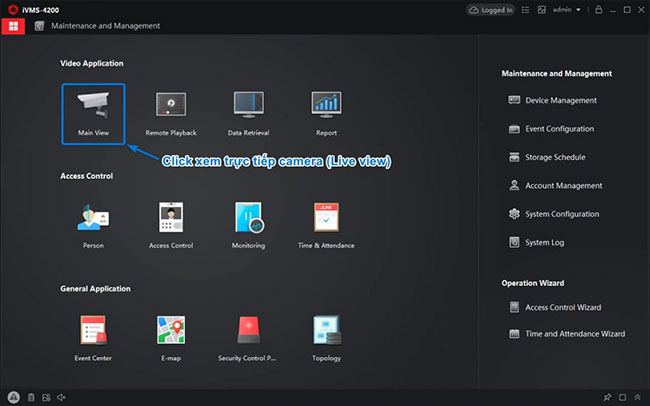 Click vào Main view để xem trực tiếp camera Hikvision (Live view)