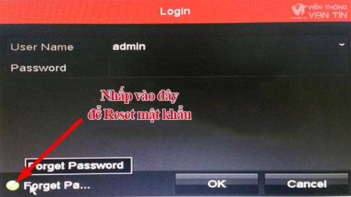 Tích vào mục Forget Password để reset mật khẩu