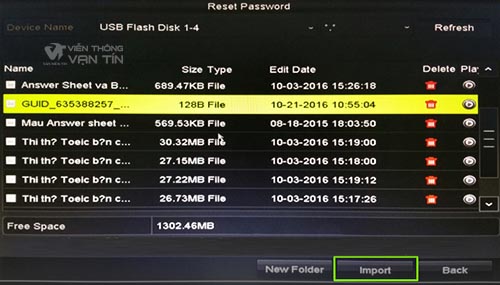 Chọn file reset mật khẩu đã tạo sẵn, Chọn Import