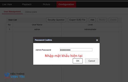 Nhập mật khẩu hiện tại của đầu ghi hình