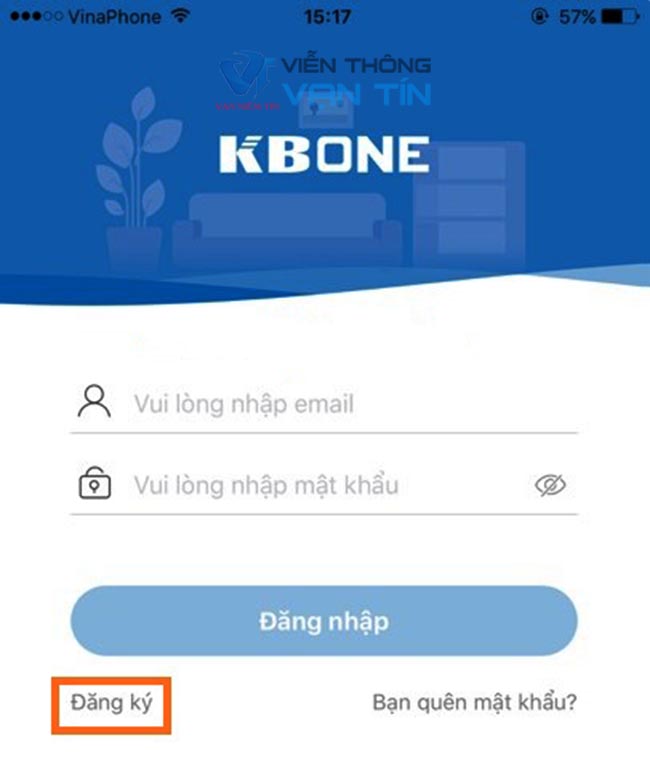 Đăng Ký Tài Khoản Ứng Dụng Xem Camera KBone Trên Điện Thoại