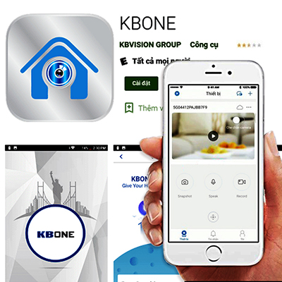 Hướng Dẫn Cài Đặt Xem Camera KBone Trên Điện Thoại