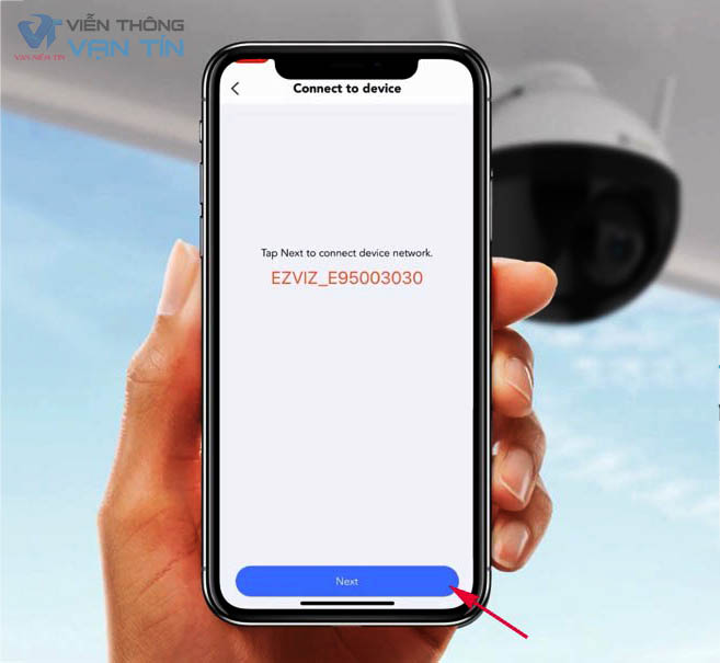 Tiến hành kết nối wifi cho Ezviz C8C