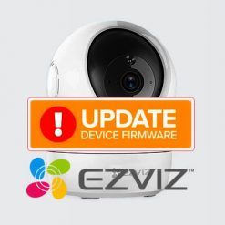 Update FIRMWARE Camera EZVIZ - Đơn Giản & Nhanh Gọn
