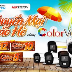 Đại Tiệc Sắc Màu Chào Hè Sôi Động Cùng Series Camera Colorvu Hikvision