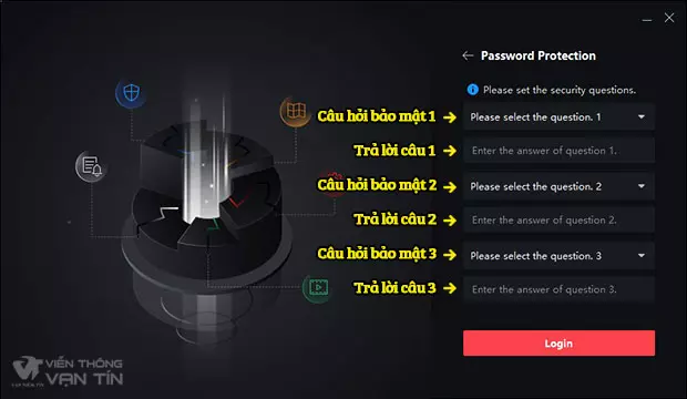 Trả lời câu hỏi bảo mật CMS Hikvision iVMS-4200