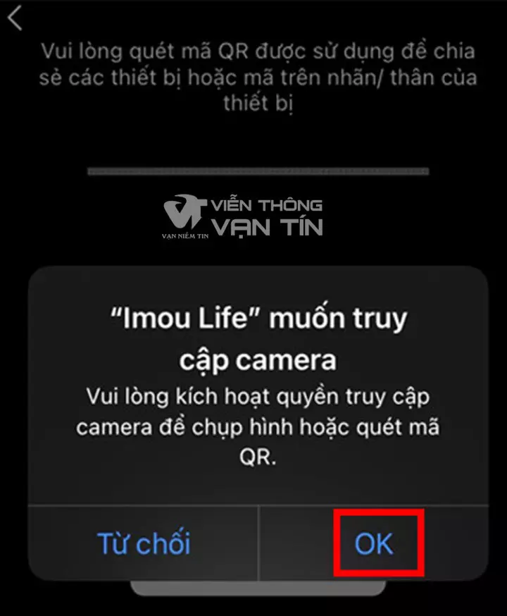 Accept Quét mã QR để thêm camera IMOU vào ứng dụng