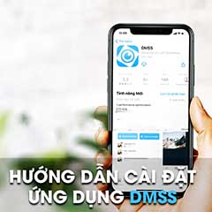 Hướng dẫn cài đặt DMSS trên điện thoại