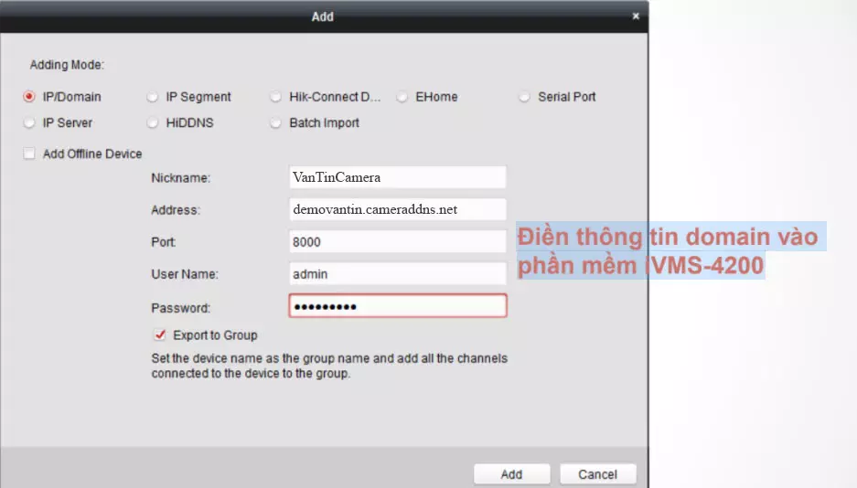 Điền thông tin domain vào phần mềm iVMS-4200