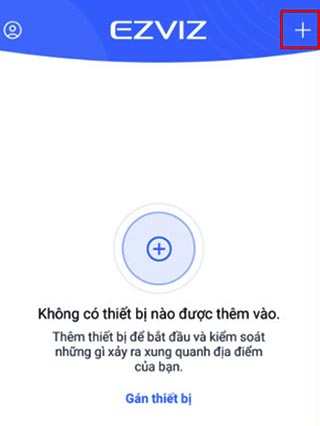 tại màn hình chính của phần mềm hãy thêm camera vào bằng cách quét mã vạch