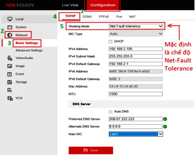 Working Mode mặc định là chế độ Net-Fault Tolerance